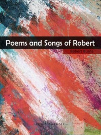 Poems and Songs of Robert Burns/Robert Burns