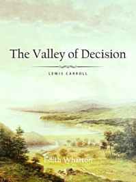 The Valley of Decision/伊迪丝·华顿