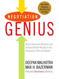 Negotiation Genius/Deepak Malhotra