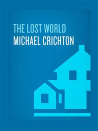 The Lost World/Michael Crichton