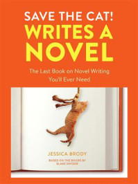 Save the Cat! Writes a Novel/Jessica Brody