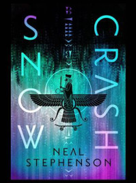 Snow Crash/Neal Stephenson