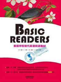 BASIC READERS:美国学校现代英语阅读教材BOOK THREE(彩色英文原版)/威廉·S·格雷;威廉·H·爱尔森-mob/epub/azw3/pdf电子书免费下载/书单推荐16km电子书