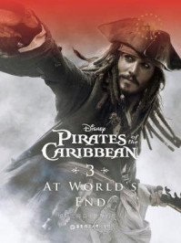 加勒比海盗3:世界的尽头(迪士尼英文原版)/美国迪士尼公司